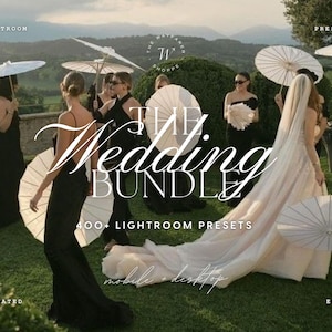 May include: A group of people in formal attire, some holding white parasols, in a grassy outdoor setting. The image features the text "The Wedding Bundle" with the words "400+ Lightroom Presets" and "mobile + desktop".