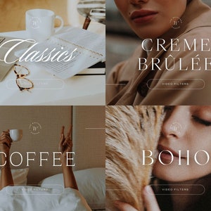 May include: Four different video filter sets for Instagram, each with a different theme: Classics, Creme Brulee, Coffee, and Boho. Each filter set is displayed with a photo and the text "VIDEO FILTERS" below.