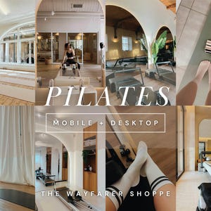 May include: A collage of images showcasing Pilates studios and equipment. The word "PILATES" is prominently displayed, along with "MOBILE + DESKTOP" and "THE WAYFARER SHOPPE". The images feature exercise mats, reformers, and a person using equipment.