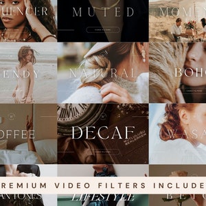 May include: A collage of images showcasing different video filter styles, including Influencer, Muted Moments, Trendy, Natural, Boho, Coffee, Decaf, Wasabi, Clean Tones, Lifestyle, and Beige. Each image features a person or object with a unique filter applied.