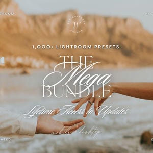 May include: A digital product advertisement for 1,000+ Lightroom Presets titled The Mega Bundle. The text includes Lifetime Access to Updates and mobile + desktop. The background features a blurred beach scene with two hands reaching toward each other.