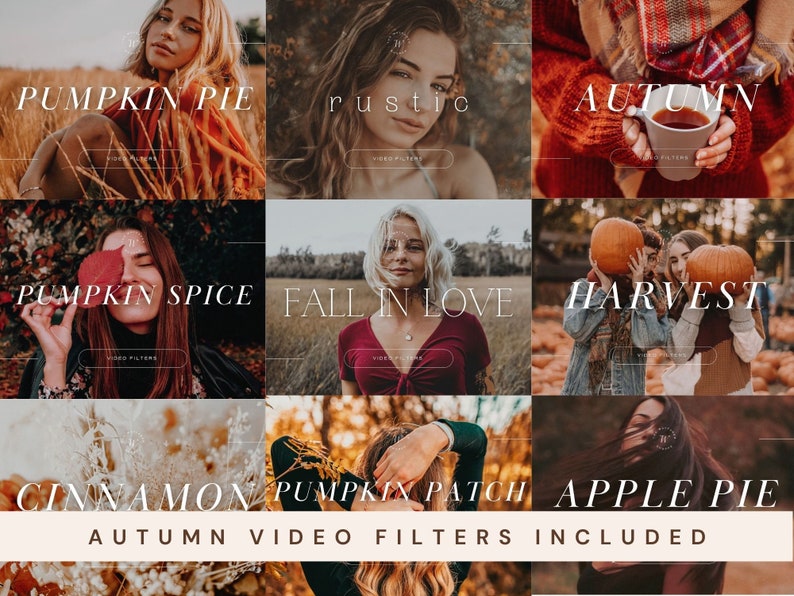 May include: Nine autumn-themed video filters with names like Pumpkin Pie, Rustic, Autumn, Pumpkin Spice, Fall in Love, Harvest, Cinnamon, Pumpkin Patch, and Apple Pie. The filters are displayed on a collage of images with fall colors and themes.