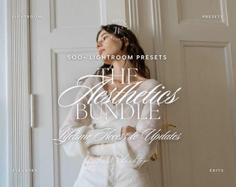 500+ Aesthetic Lightroom Preset Bundle | Editorial Presets, Cream Presets, Neutral Presets, Lifestyle Presets, Portrait Presets, Film Preset