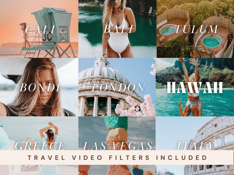 May include: A collage of nine images showcasing different travel destinations, each with a text overlay of the location name. The destinations include: Cali, Bali, Tulum, Bondi, London, Hawaii, Greece, Las Vegas, and Italy. The text "TRAVEL VIDEO FILTERS INCLUDED" is displayed at the bottom of the collage.