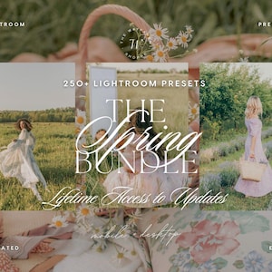 May include: A digital product advertisement for 250+ Lightroom Presets titled The Spring Bundle. The graphic features three photographic panels showing outdoor scenes and text stating Lifetime Access to Updates for mobile and desktop.