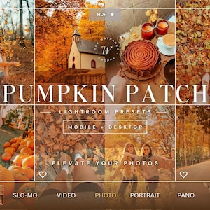 May include: A digital collage of autumn-themed photographs featuring a church, a pumpkin patch, fallen leaves, and people in a forest. The text PUMPKIN PATCH, LIGHTROOM PRESETS, MOBILE + DESKTOP, and ELEVATE YOUR PHOTOS is overlaid on the images.
