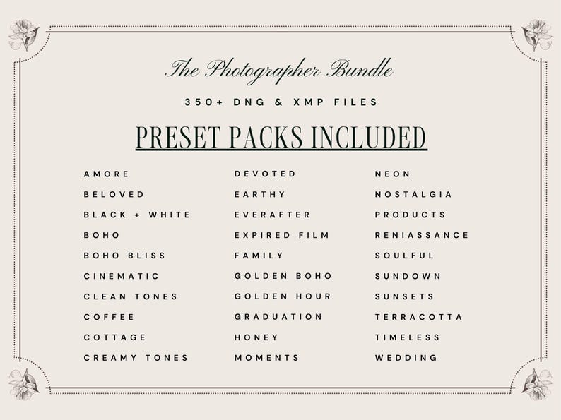 Puede incluir: Un gr&aacute;fico digital con fondo beige y texto negro titulado The Photographer Bundle, 350+ DNG & XMP FILES, y PRESET PACKS INCLUDED. La lista contiene nombres como Amore, Beloved, Black + White, Boho, Cinematic y Wedding.