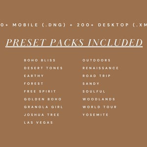 May include: A brown graphic with white text listing "Preset Packs Included" with themes such as "Boho Bliss", "Desert Tones", and "Outdoors". Includes mobile and desktop files.