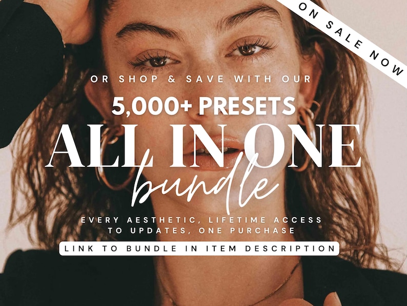 Może przedstawiać: Obraz reklamowy z kobietą i tekstem. Gł&oacute;wny tekst to "5,000+ PRESETS ALL IN ONE bundle" z "EVERY AESTHETIC, LIFETIME ACCESS TO UPDATES, ONE PURCHASE." Widoczne są r&oacute;wnież słowa "ON SALE NOW". Obraz promuje produkt cyfrowy.