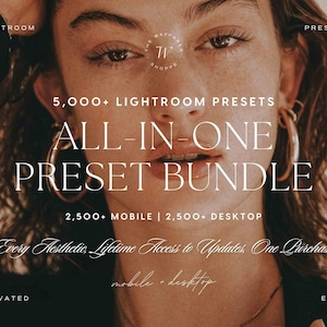 May include: A digital product advertisement for a Lightroom preset bundle featuring the text: 5,000+ LIGHTROOM PRESETS, ALL-IN-ONE PRESET BUNDLE, 2,500+ MOBILE | 2,500+ DESKTOP, Every Aesthetic, Lifetime Access to Updates, One Purchase, mobile + desktop.