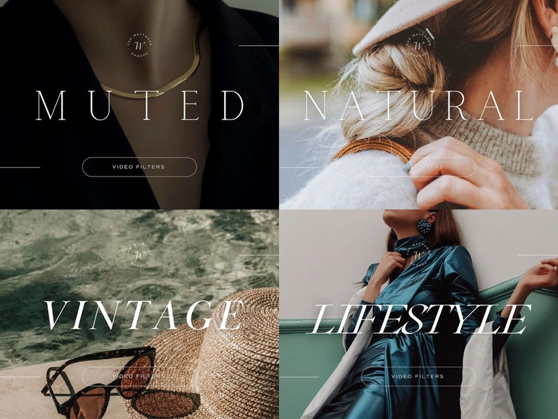 May include: A collage of four images showcasing different video filter styles: "Muted", "Natural", "Vintage", and "Lifestyle". Each image features a person with a unique style and setting, representing the filter's aesthetic.