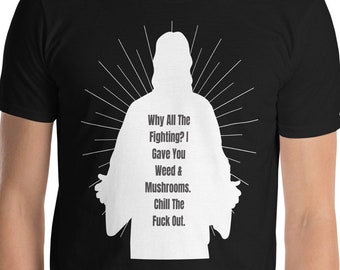 Jesus Weed and Mushrooms NSFW Short-Sleeve Unisex T-Shirt