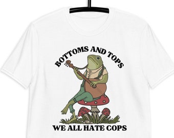 Bottoms and Tops Frogcore Meme T-Shirt: Gay Pride Protest Tee