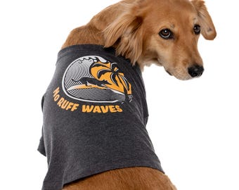 Surfing Dog Shirt: No Ruff Waves, Charcoal Gray | Upcycled And Made With Organic Cotton