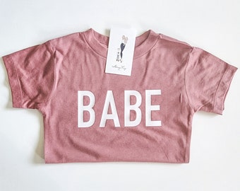 BABE tee for babies and toddlers