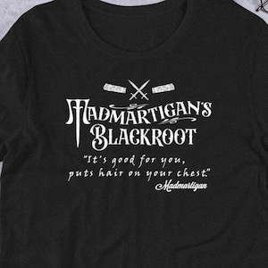 Madmartigan's Blackroot Shirt, Willow Inspired Shirt