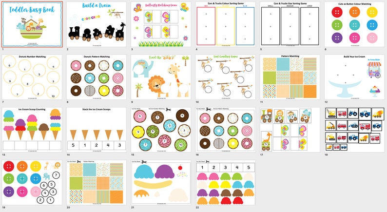 May include: A printable toddler busy book with 22 pages of activities, including number matching, pattern matching, counting, and color matching. The pages feature colorful illustrations of animals, trains, ice cream cones, and buttons.