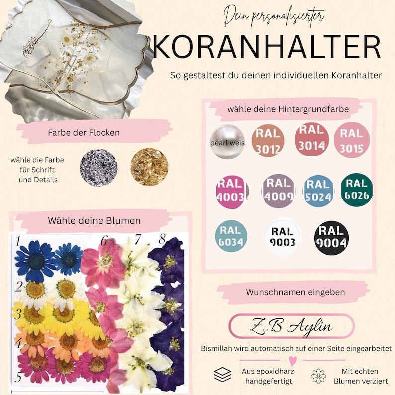May include: A custom resin Quran stand display featuring dried flowers and gold flakes. The image includes text options for background colors, flower selections, and font colors, with a sample name Aylin and the word Bismillah included.