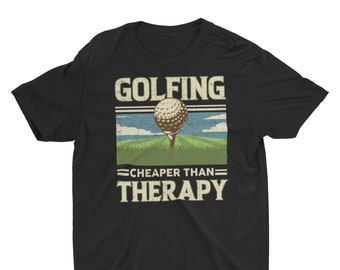 Golf Gifts, Golf Shirt, Golfing Cheaper Than Therapy Unisex T-Shirt