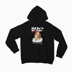 Jesus Happy 50th Birthday See You Soon Birthday Gift, Unisex T-Shirt or Hoodie. Funny 50th Birthday Gift Black Hoodie