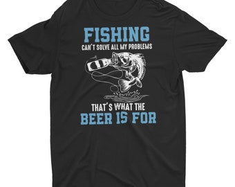 Fishing Can't Solve All My Problems Unisex T-Shirt