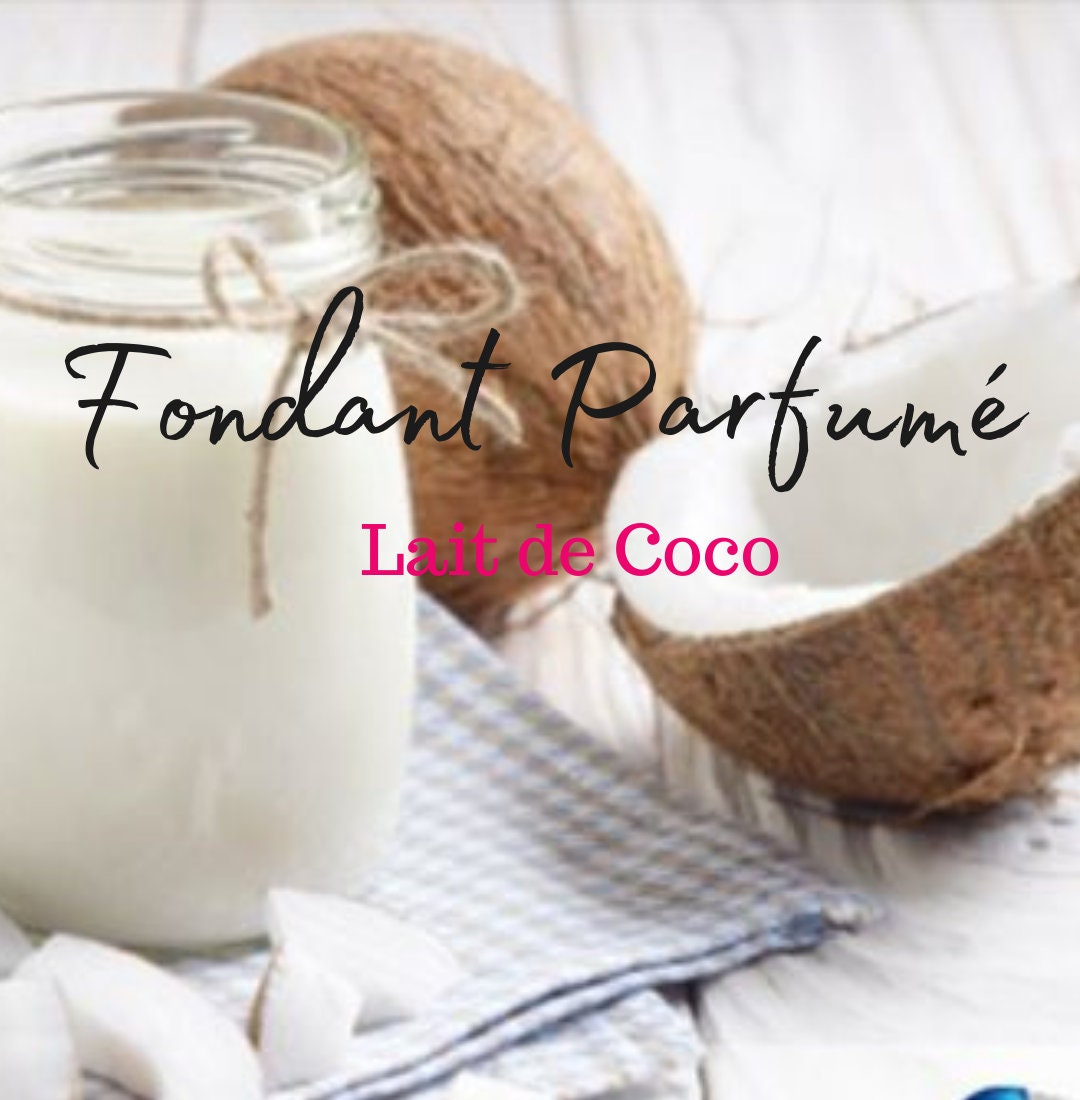 Fondant Parfumé Lait de Coco