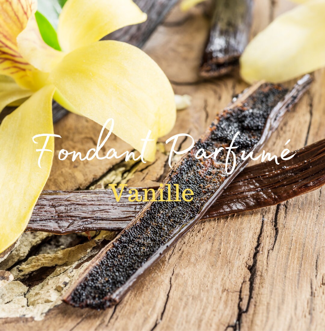 Fondant Parfumé Vanille