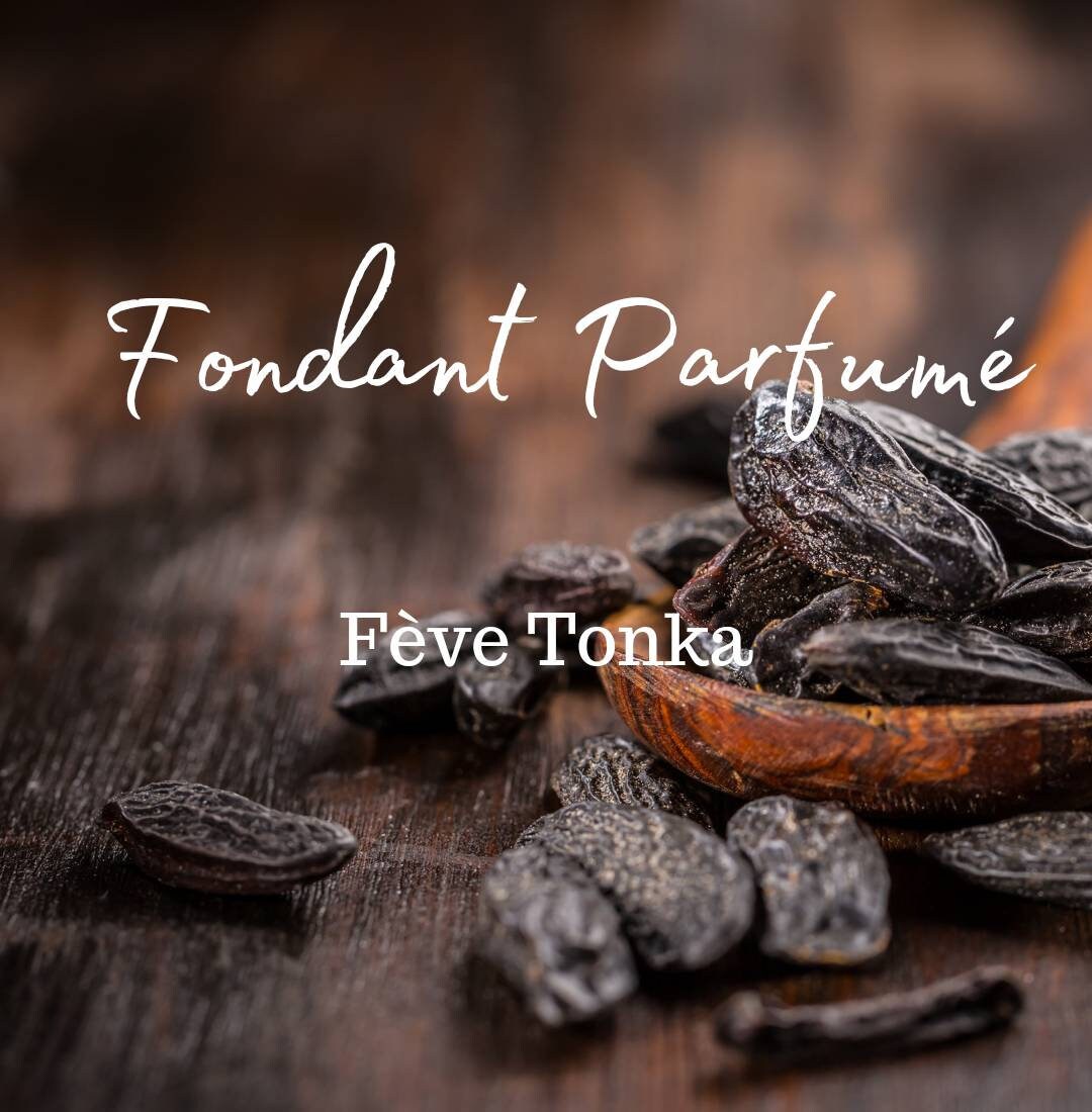 Fondant Parfumé Fève Tonka