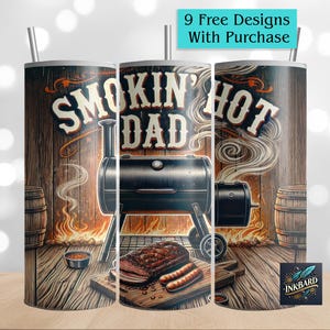 May include: A set of three stainless steel tumblers with a design featuring a smoker, a grill, and the text "Smokin' Hot Dad".