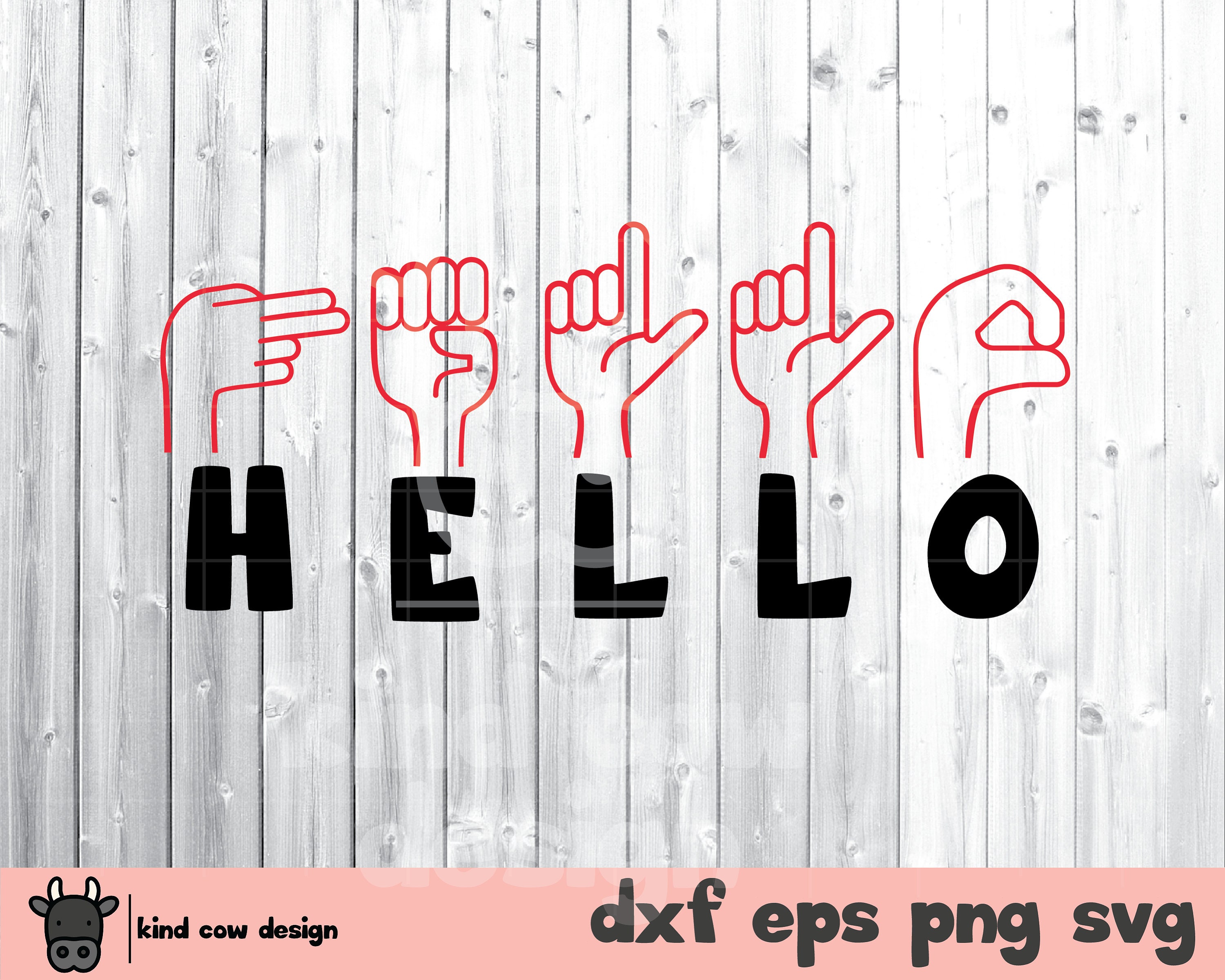 Hello Sign Language ASL Dxf Eps Png Svg Cricut or Etsy Australia