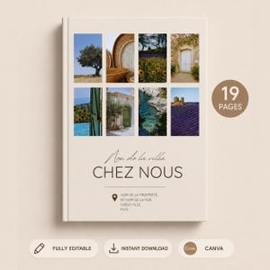May include: A beige book cover featuring eight rectangular photo frames displaying Mediterranean landscapes, including sunflowers, a stone building, and lavender fields. The text reads Nom de la villa CHEZ NOUS, with placeholders for property details and a 19 PAGES badge.