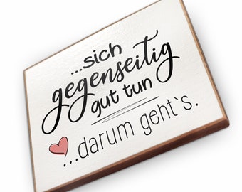 Kühlschrankmagnet aus Buchenholz - Sich gegenseitig gut tun, darum gehts - Dekoration oder als tolle Geschenkidee…