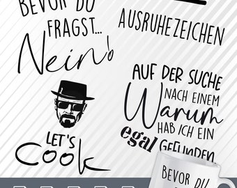 May include: Black and white graphic design featuring a silhouette of a man wearing a hat and sunglasses with the text "BEVOR DU FRAGST... Nein'" and "LET'S COOK" below. The text "AUSRUHEZEICHEN" is in the upper right corner. The text "AUF DER SUCHE NACH EINEM Warum HAB ICH EIN egal GELLINDEN" is in the lower right corner.