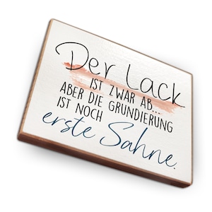 Kühlschrankmagnet aus Buchenholz - Der Lack ist zwar ab aber die Grundierung ist erste Sahne - Dekoration oder als tolle Geschenkidee…