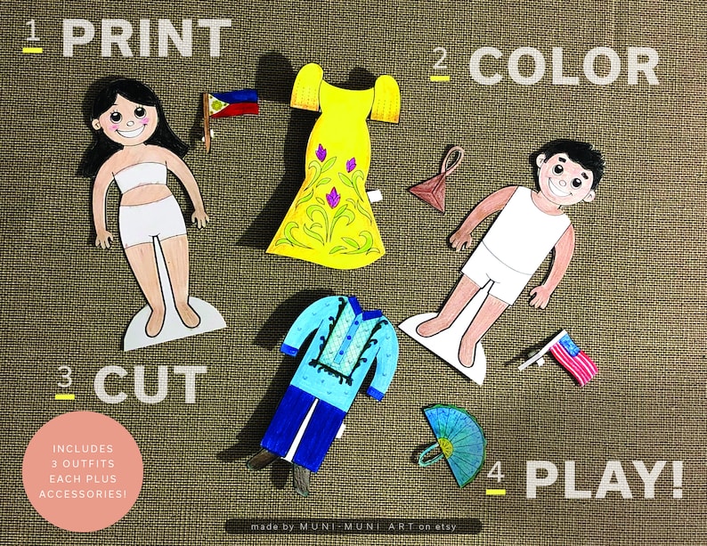 May include: Printable paper dolls of a boy and girl wearing traditional Filipino clothing. The dolls are ready to be colored and cut out. The image includes the text "1 PRINT, 2 COLOR, 3 CUT, 4 PLAY!" and "INCLUDES 3 OUTFITS EACH PLUS ACCESSORIES!"