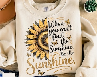 Wees de Zonneschijn PNG: Motiverende quote met zonnebloem (digitale download)