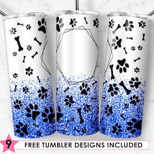 Blaue Glitzer Pfote Hund Becher Vorlage: Personalisierter 20 Unzen dünner Becher (PNG Digital Download)