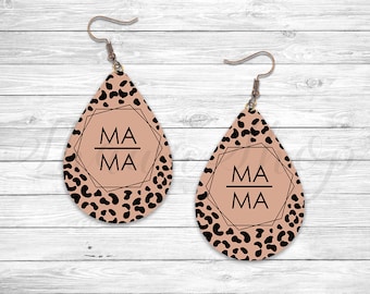 Leopard Mama Ohrring, Sublimationsohrring Designs Vorlage, Ohrring Blanks Design, Teardrop Ohrring PNG, sofortiger digitaler Download