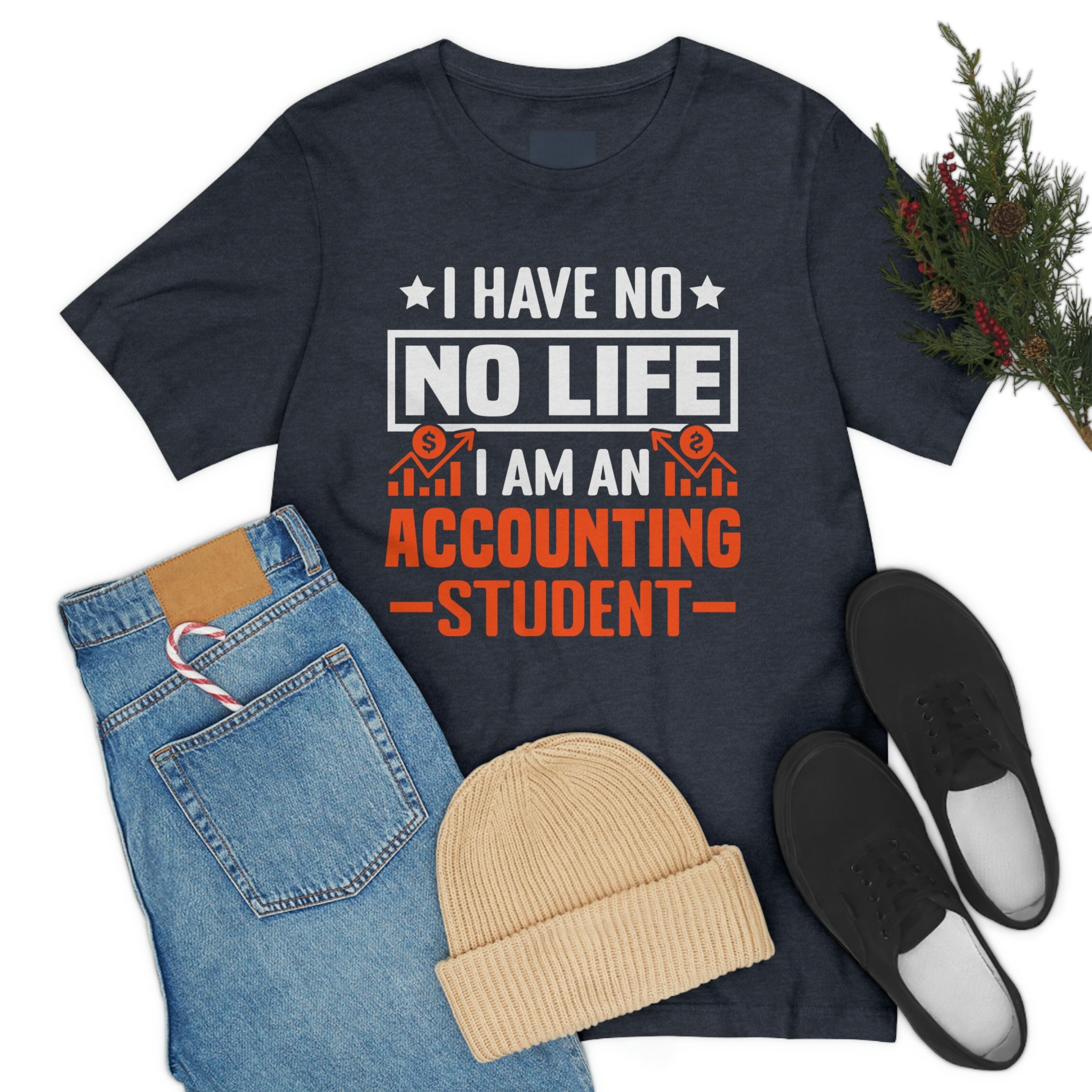 Funny Accountant Graduation Student Shirt, Accounting Shirt, Accountant