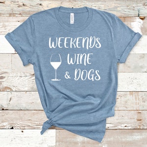 Dog Lover&#39;s - Weekends, Wine & Dogs