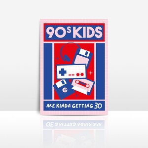 Birthday card 90s kids illustration : 90's kids 30 bday oldschool vintage retro illustration