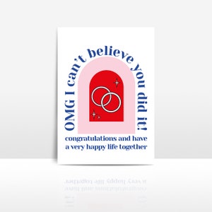 OMG you did it card - engagement - married - couple