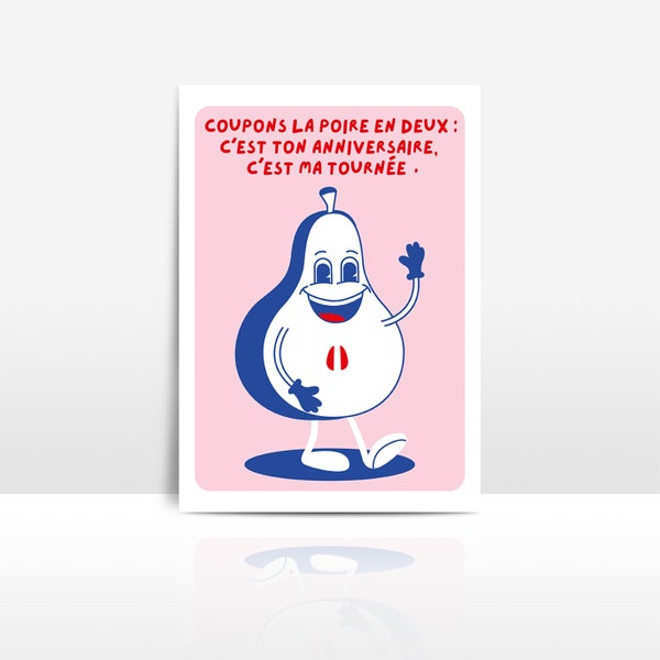 Carte anniversaire jeu de mots poire expression française humour drôle