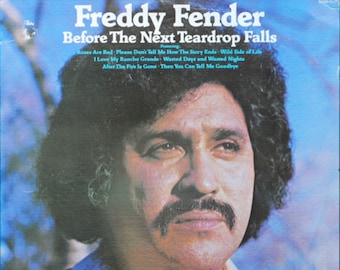 Freddy Fender Before the Next Teardrop Falls LP