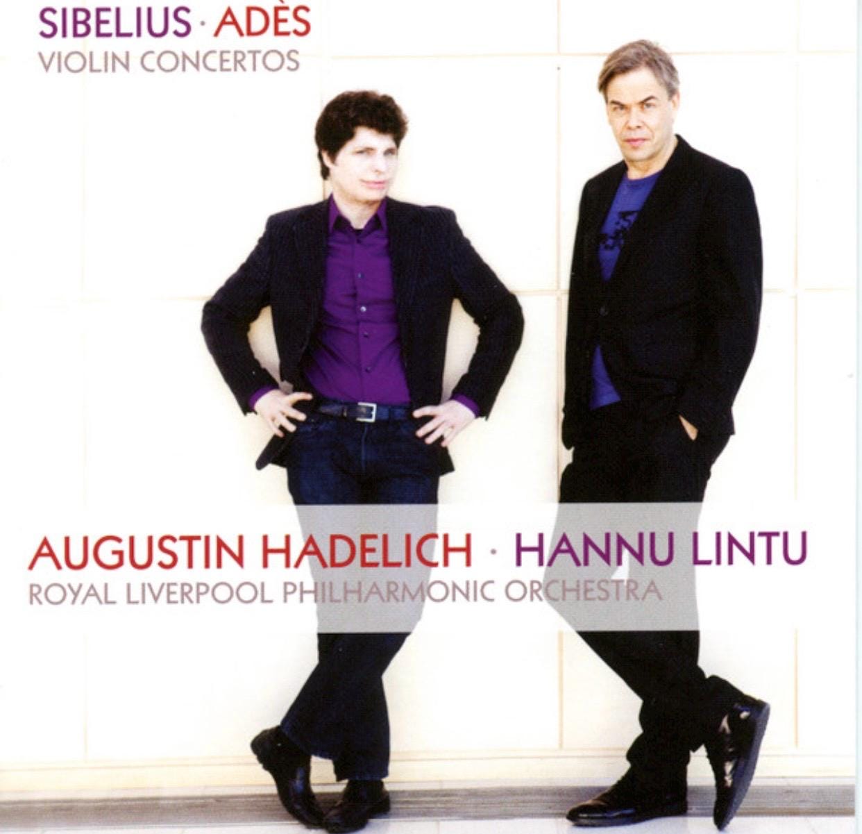 Sibelius / Adès: Violin Concertos ft. Augustin Hadelich 2014 CD Autographed NM