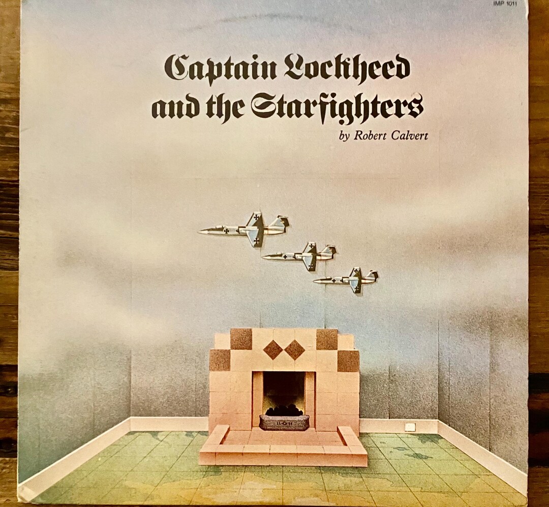 Robert Calvert Captain Lockheed and the Starfighters 1974 LP NM/M - Etsy