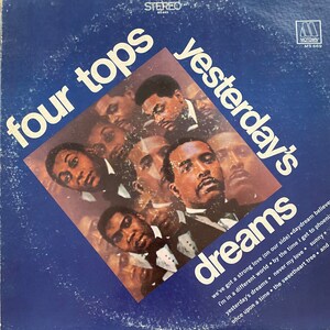 Four Tops Yesterday’s Dreams  LP