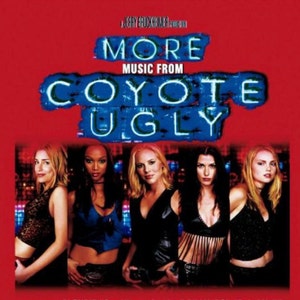 More Music from Coyote Ugly CD
