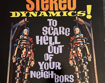Stereo Dynamics! To Scare the Hell Out of Your Neighbors 1959 LP VG+/NM