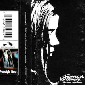 The Chemical Brothers Dig Your Own Hole Cassette